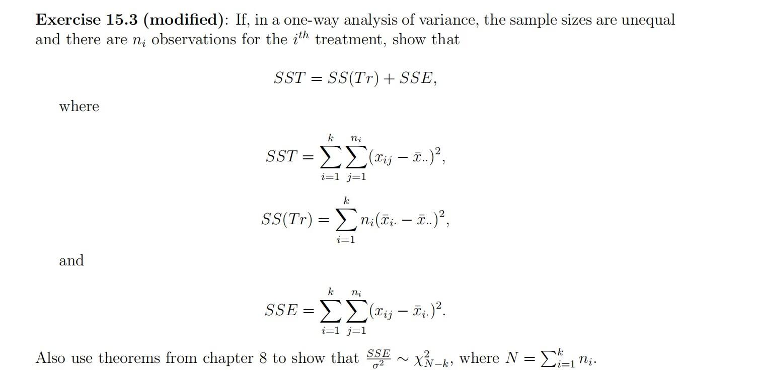 Exercise 15.3 (modified): If, in a one-way analysis | Chegg.com