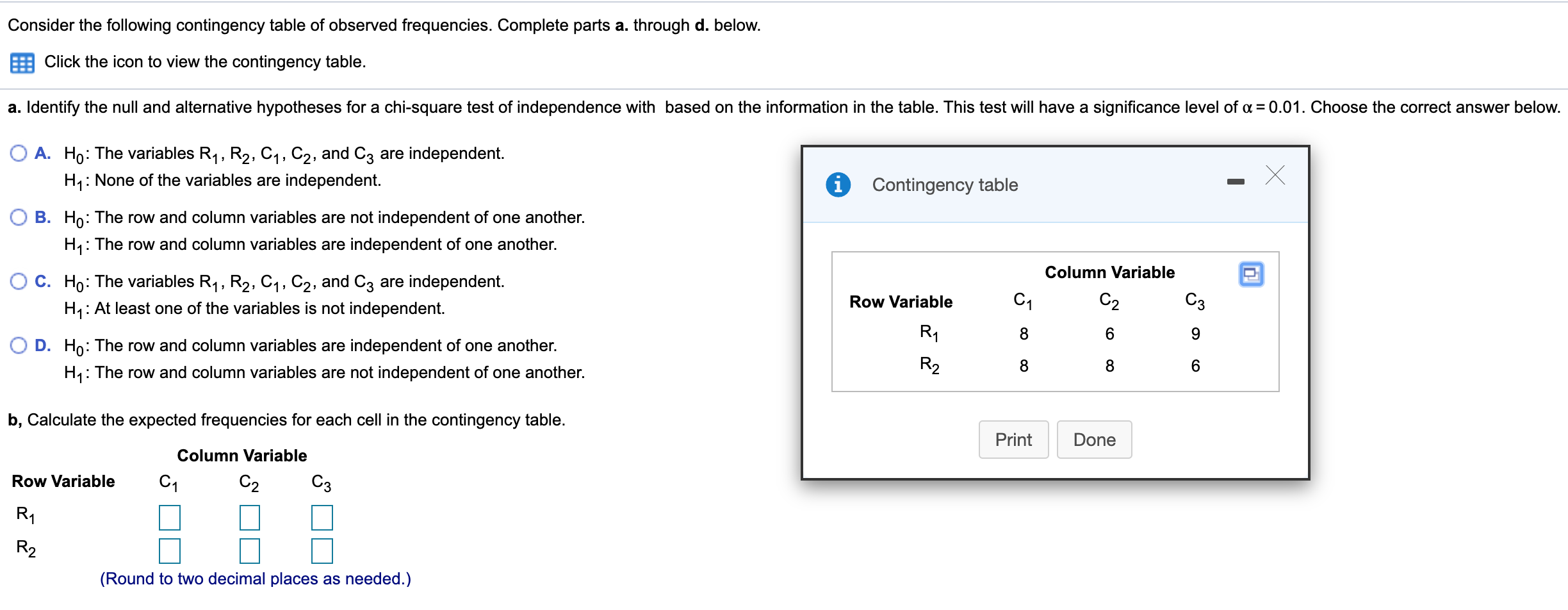 Solved Consider The Following Contingency Table Of Observed | Chegg.com