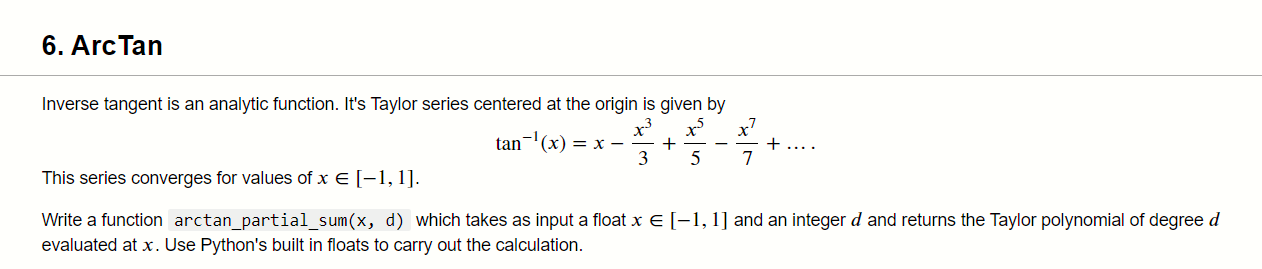 6. Arc Tan Inverse tangent is an analytic function. | Chegg.com