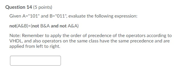 Solved Question 14 (5 Points) Given A-"101" And B-"011", | Chegg.com