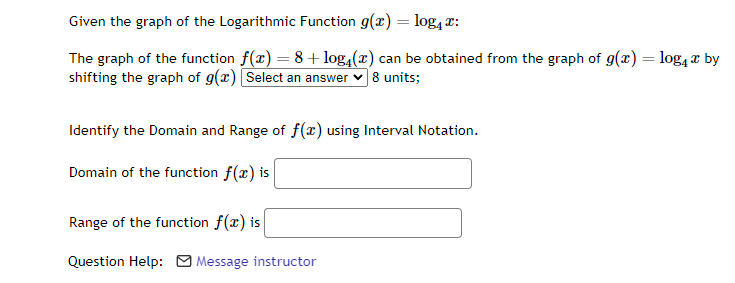 Solved Given the graph of the Logarithmic Function | Chegg.com