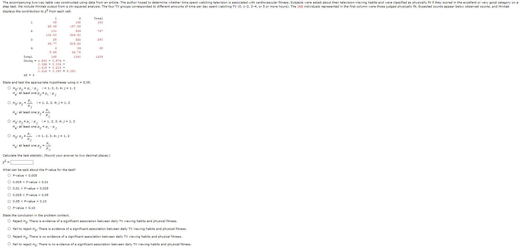 Solved The Accompanying Two Way Table Was Constructed Usi Chegg Com