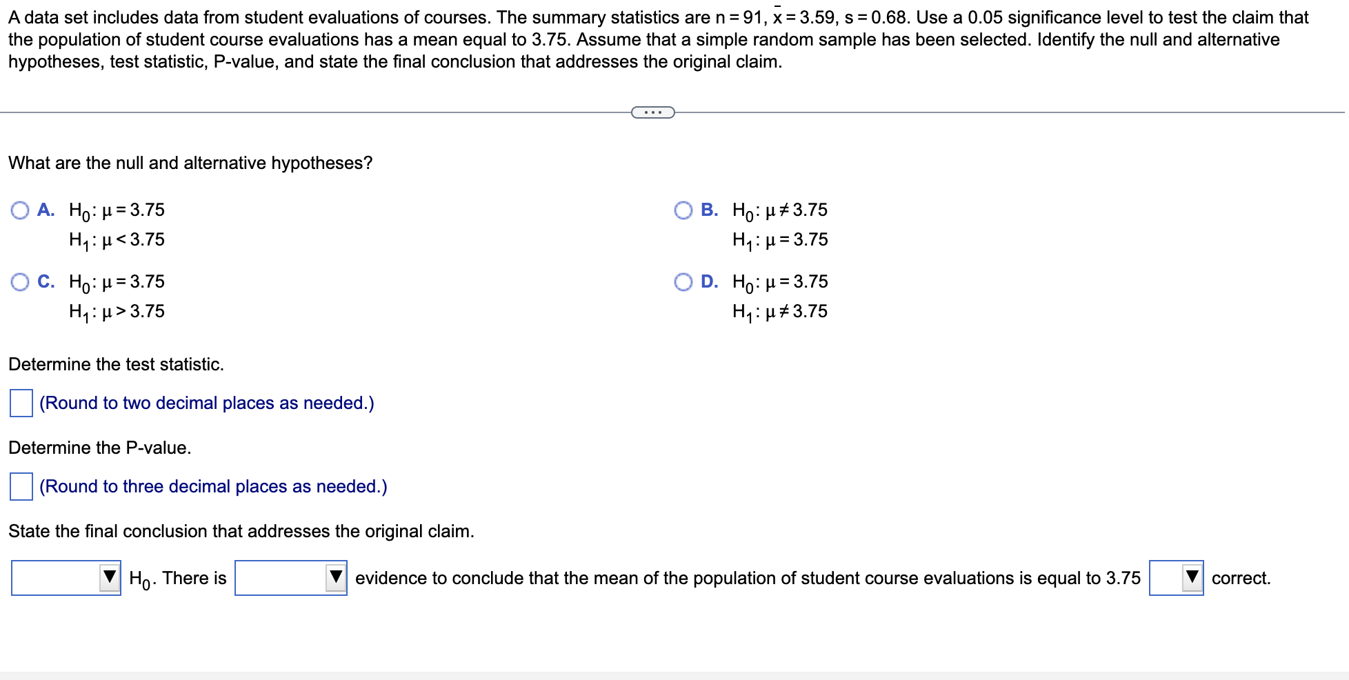 Solved A data set includes data from student evaluations of | Chegg.com