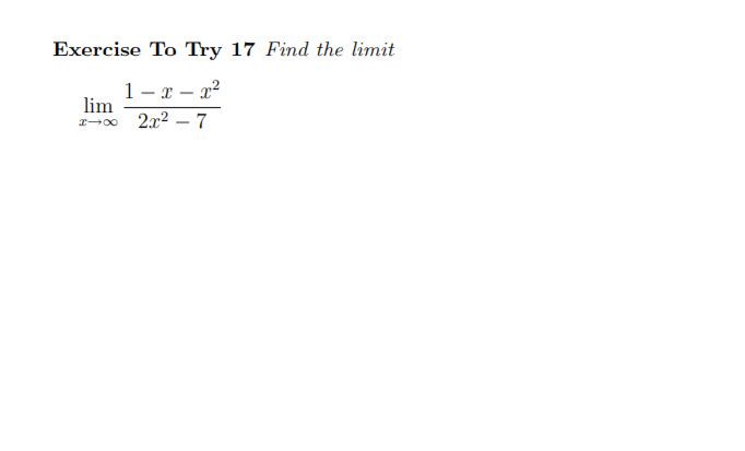 Solved Exercise To Try 17 Find The Limit Lim 1-I - 22 2.2 - | Chegg.com