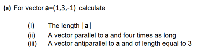 Solved For Vector A 1 3 в 1 Calculate I The Length в јaв ј Chegg