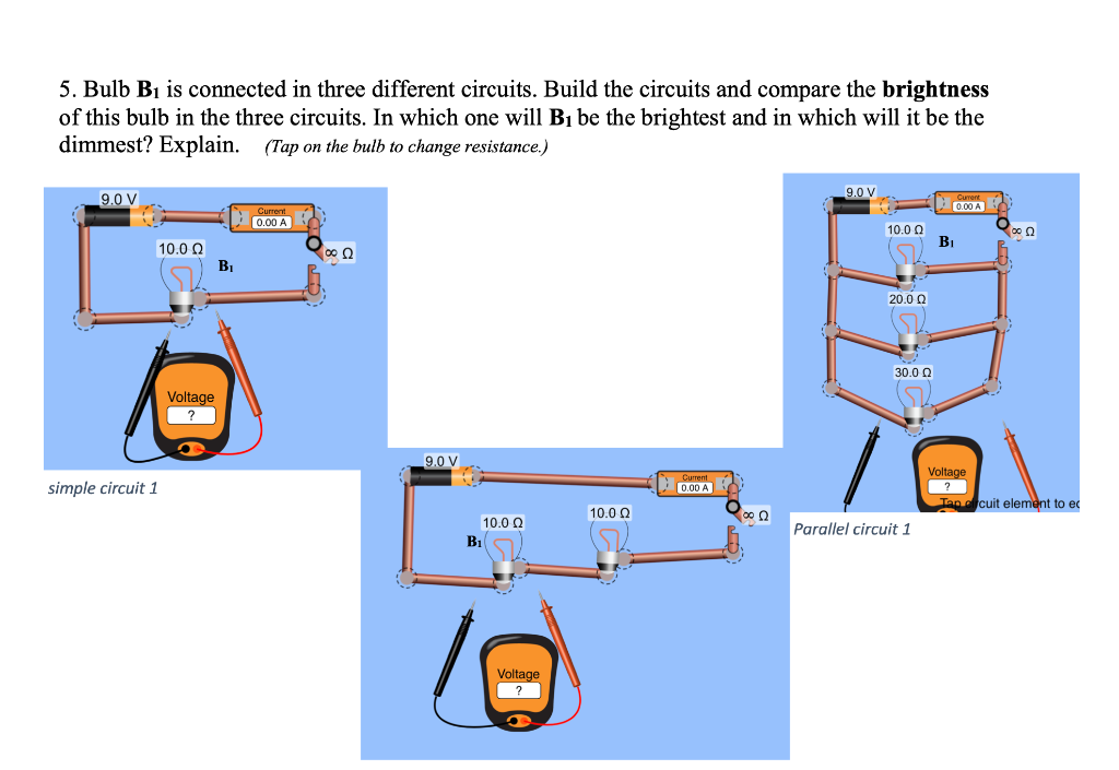 Solved 5. Bulb Bi Is Connected In Three Different Circuits. | Chegg.com