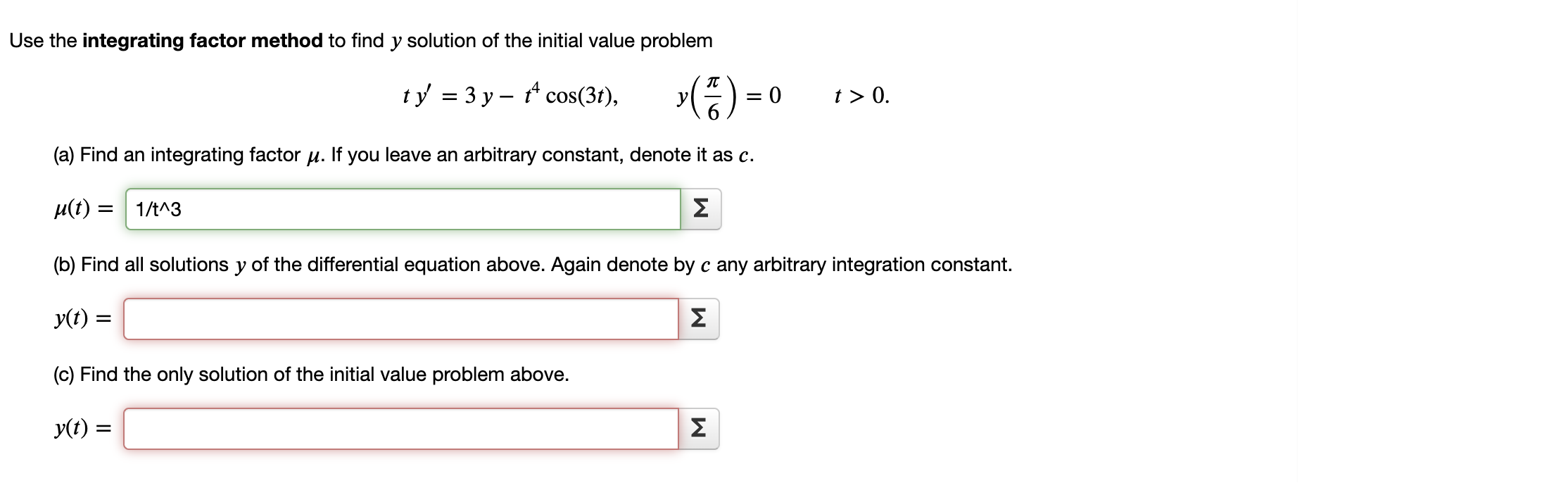 Solved Use the integrating factor method to find y ﻿solution | Chegg.com