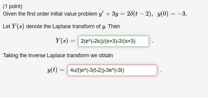 Solved (1 point) Given the first order initial value problem | Chegg.com