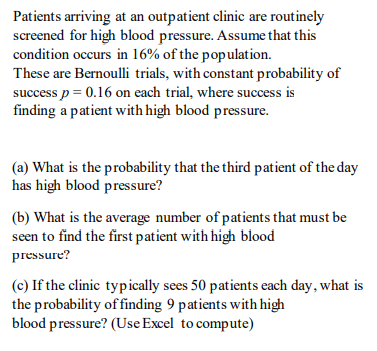 Solved Patients arriving at an outpatient clinic are | Chegg.com