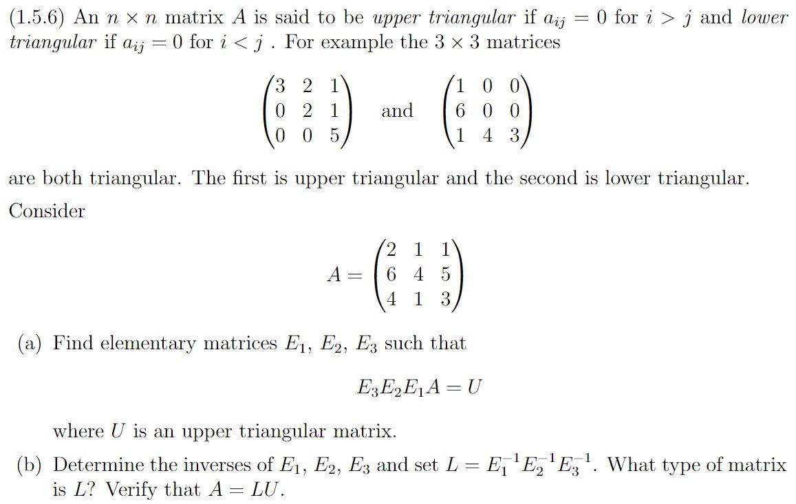 Solved (1.5.6) An n x n matrix A is said to be upper | Chegg.com