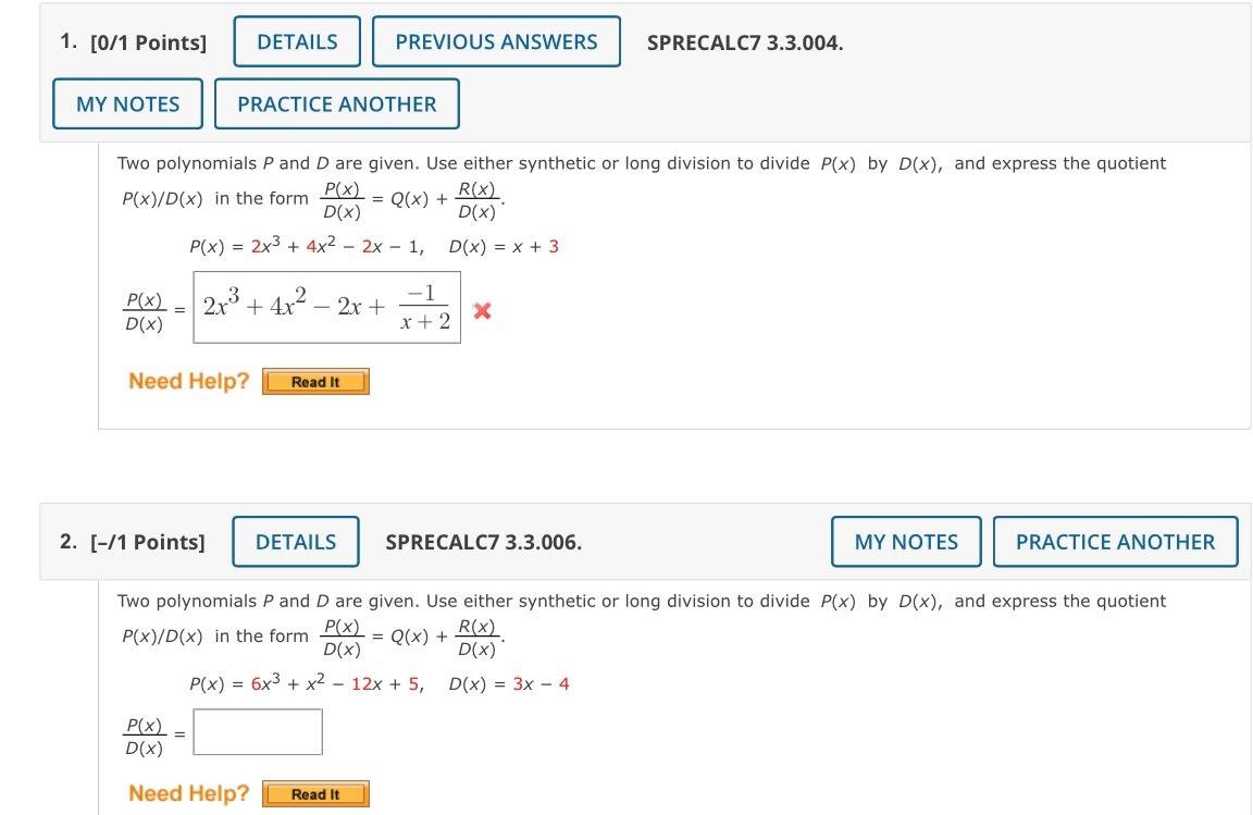 Solved 1. [0/1 Points] MY NOTES P(x) 2x³ D(x) = DETAILS | Chegg.com