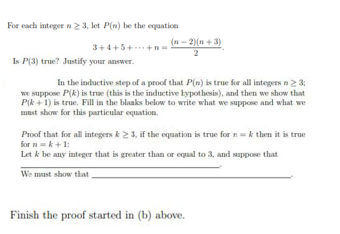 Solved For each integer n > 3, let P(n) be the equation (n − | Chegg.com