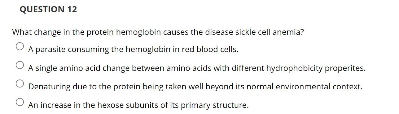 Solved What change in the protein hemoglobin causes the | Chegg.com