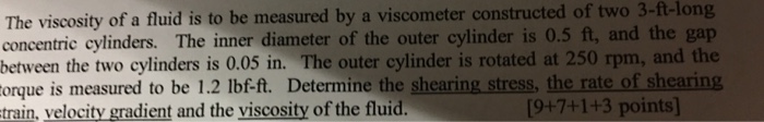 Solved The viscosity of a fluid is to be measured by a | Chegg.com