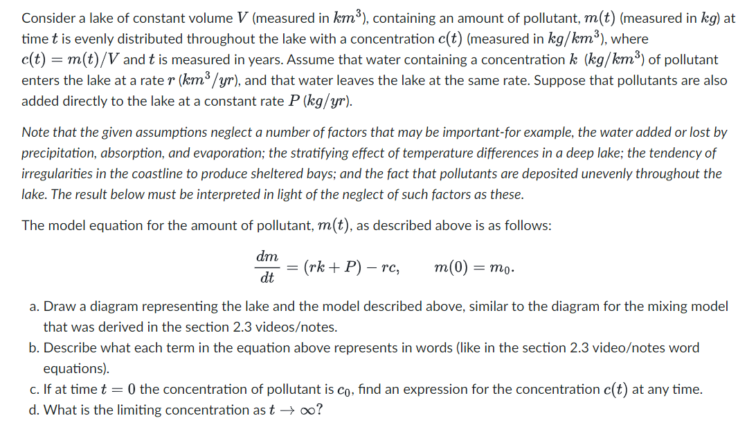 Solved Consider a lake of constant volume V (measured in | Chegg.com