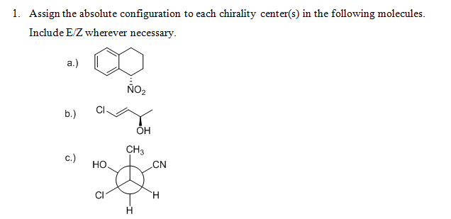 Solved 1. Assign the absolute configuration to each | Chegg.com
