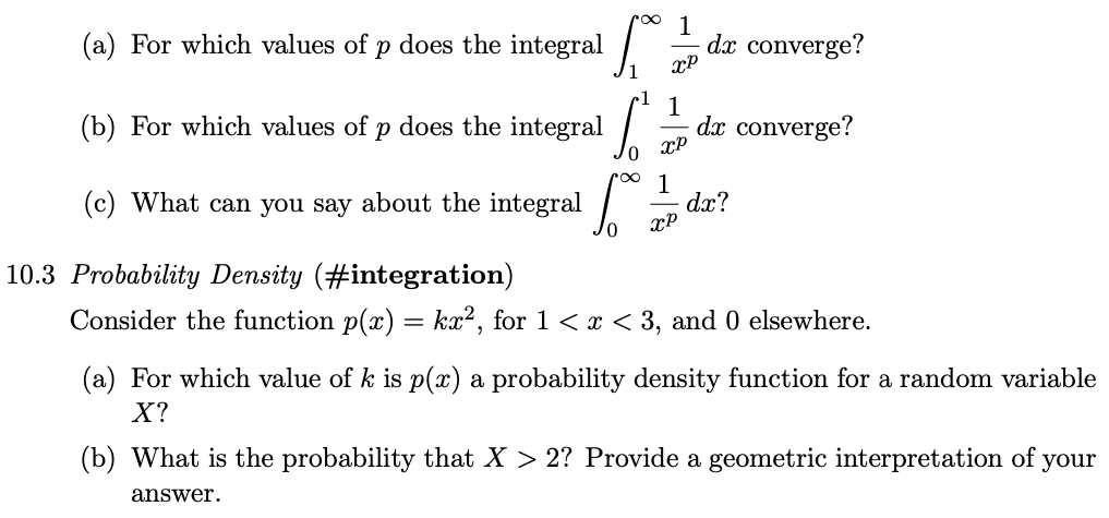 Solved 3.10 Week 10 Improper Integrals: Due Week 11 10.1 | Chegg.com