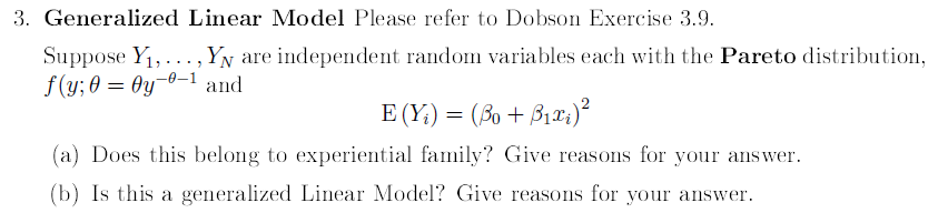 Generalized Linear Model Please Refer To Dobson | Chegg.com