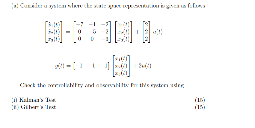 Solved (a) Consider a system where the state space | Chegg.com