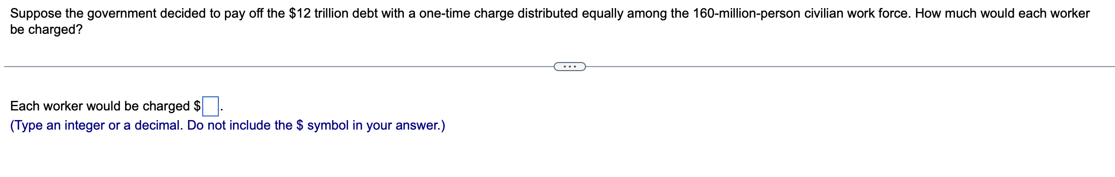 Solved Suppose the government decided to pay off the $12 | Chegg.com