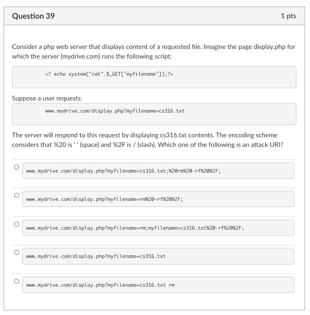 Solved Question 39 1 pts Consider a php web server that | Chegg.com