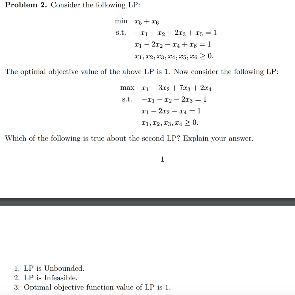 Solved Problem 2. Consider The Following LP: Min S.t. | Chegg.com