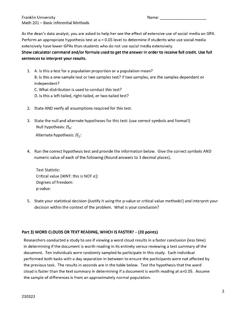 Solved B. What distribution is used to conduct this test? C. | Chegg.com