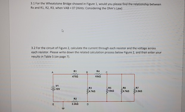 Solved 3.1 For the Wheatstone Bridge showed in Figure 1. | Chegg.com