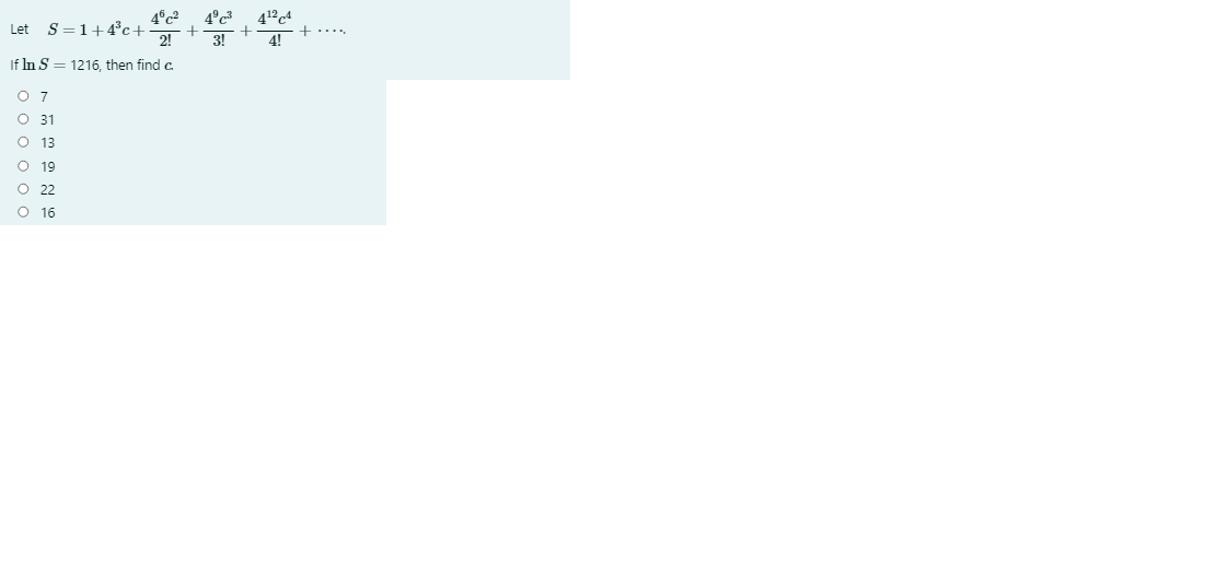 Solved 4c2 Let S=1+4c+ + 2! If In S=1216, then find c 4°C3 | Chegg.com