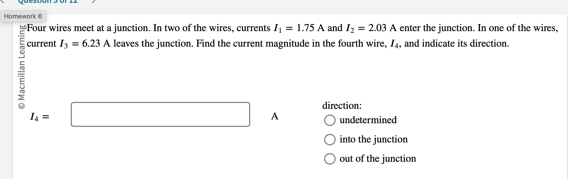 Solved Homework 6?5000 ﻿Four wires meet at a junction. In