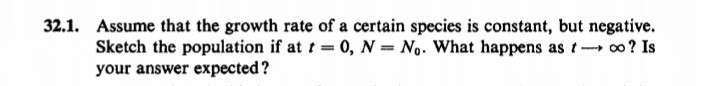 Solved 32.1. Assume that the growth rate of a certain | Chegg.com