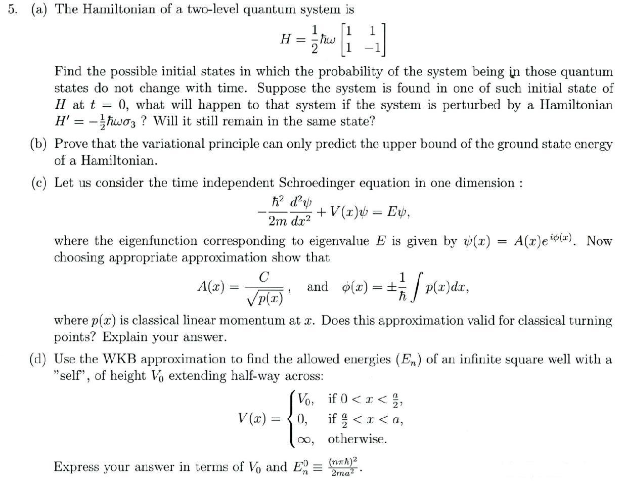 Solved 5. (a) The Hamiltonian of a two-level quantum system | Chegg.com