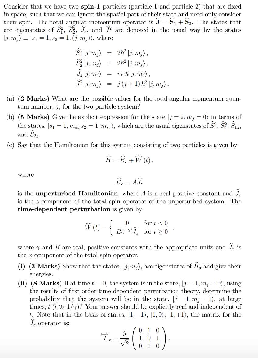 Solved Consider That We Have Two Spin-1 Particles (particle | Chegg.com