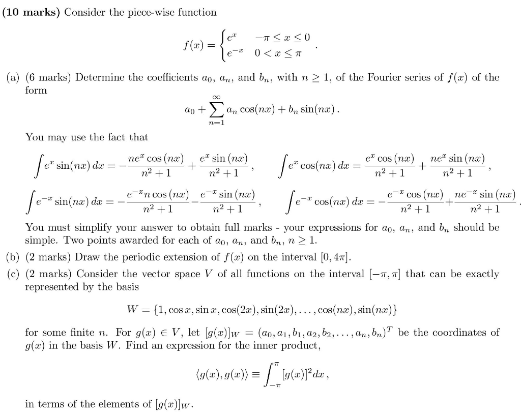 Solved (10 marks) Consider the piece-wise function f(x) = | Chegg.com