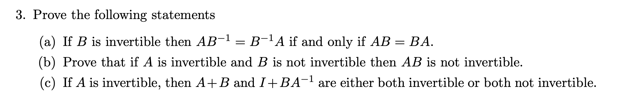 Solved 3. Prove The Following Statements (a) If B Is | Chegg.com