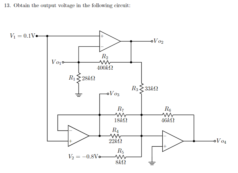 Solved 13. Obtain the output voltage in the following | Chegg.com