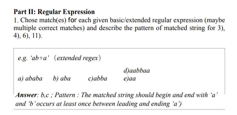 Solved Part II: Regular Expression 1. Chose match(es) for | Chegg.com