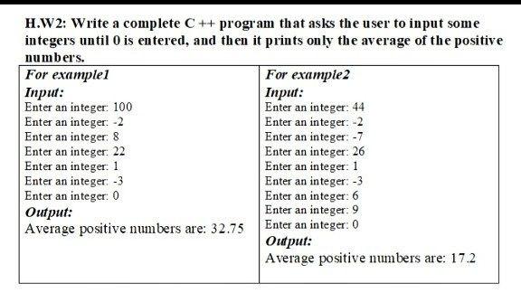 Solved H.W2: Write a complete C++ program that asks the user | Chegg.com