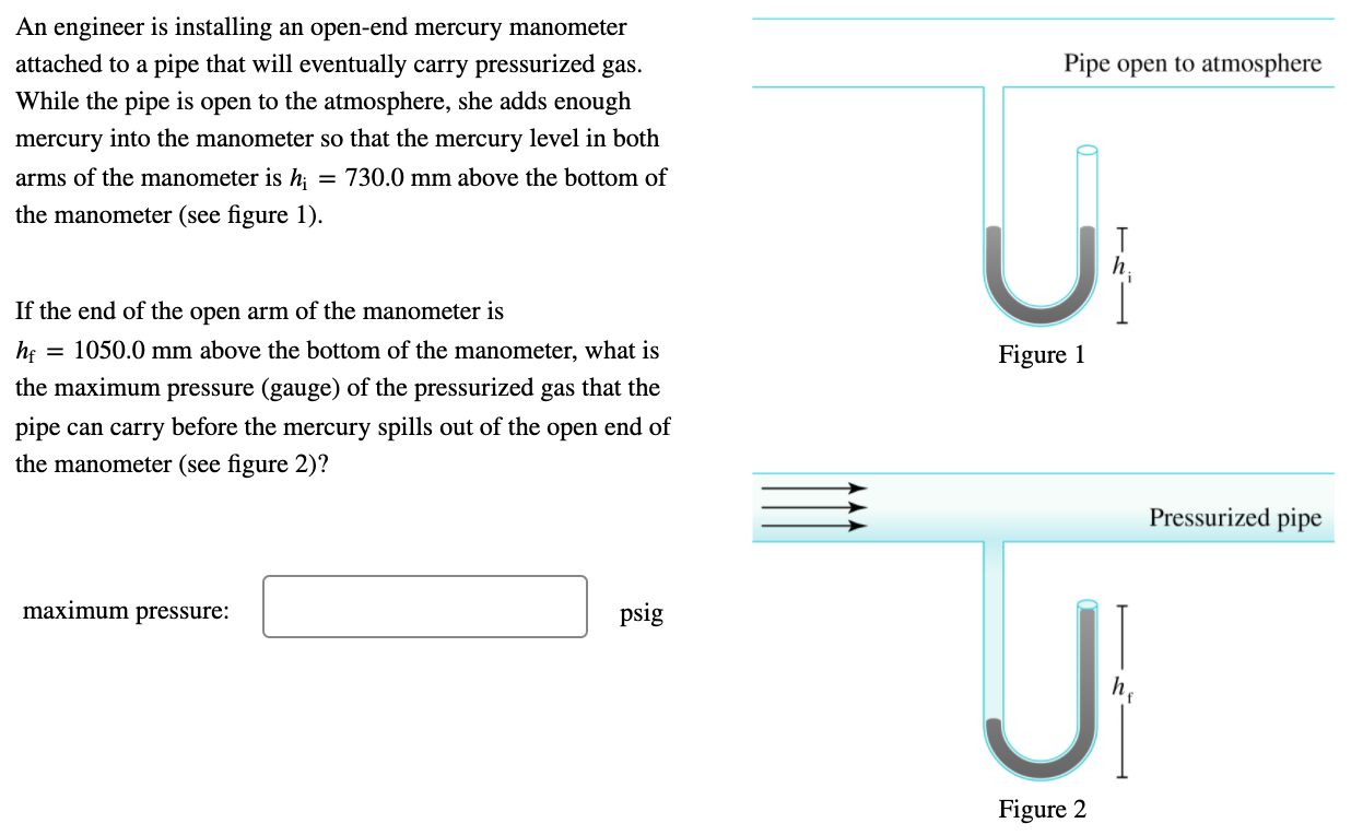 Solved Pipe open to atmosphere An engineer is installing an | Chegg.com