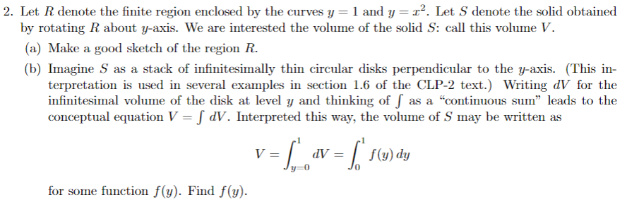 Solved Let R denote the finite region enclosed by the curves | Chegg.com