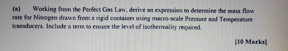 Solved (a) Working From The Perfect Gas Law. Derive An 