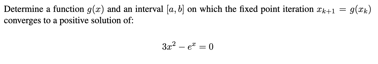 Solved Determine a function g(x) and an interval [a,b] on | Chegg.com