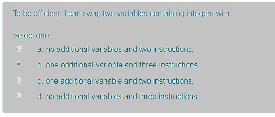 Solved To Be Efficient, I Can Swap Two Variables Containing | Chegg.com