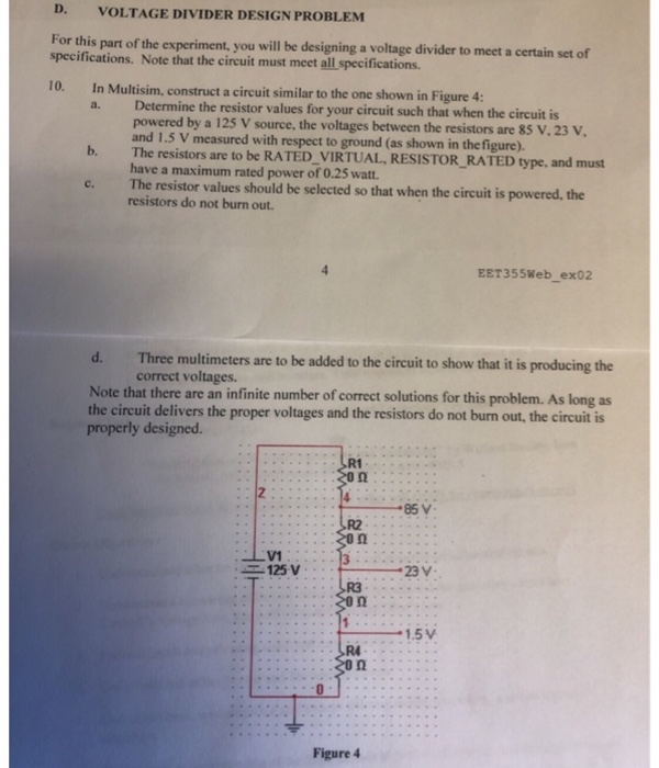 Solved D. VOLTAGE DIVIDER DESIGN PROBLEM For this part of | Chegg.com