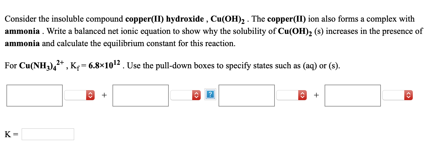 Solved Consider The Insoluble Compound Copper Ii Hydroxide