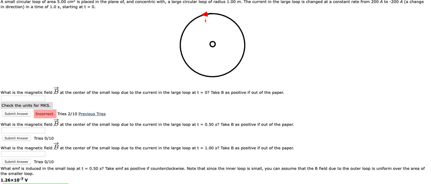 Solved A small circular loop of area 5.00 cm is placed in | Chegg.com