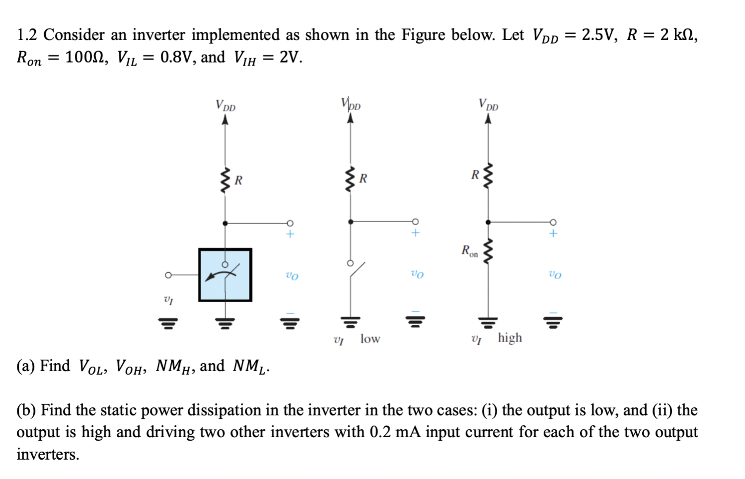 Solved 1.2 Consider an inverter implemented as shown in the | Chegg.com