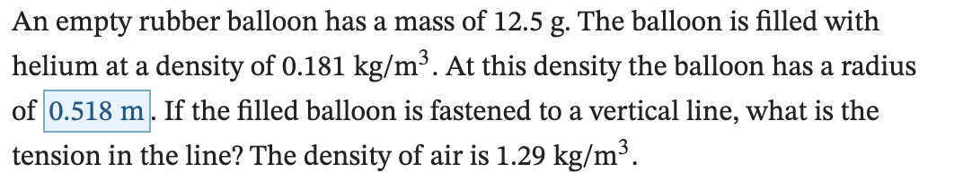 Solved An Empty Rubber Balloon Has A Mass Of 12.5 G. The | Chegg.com