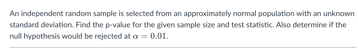 Solved An independent random sample is selected from an | Chegg.com