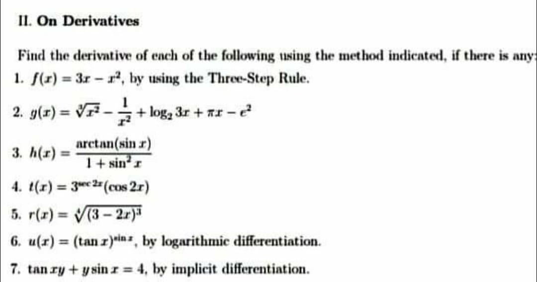 Solved II. On Derivatives 1 Find the derivative of each of | Chegg.com